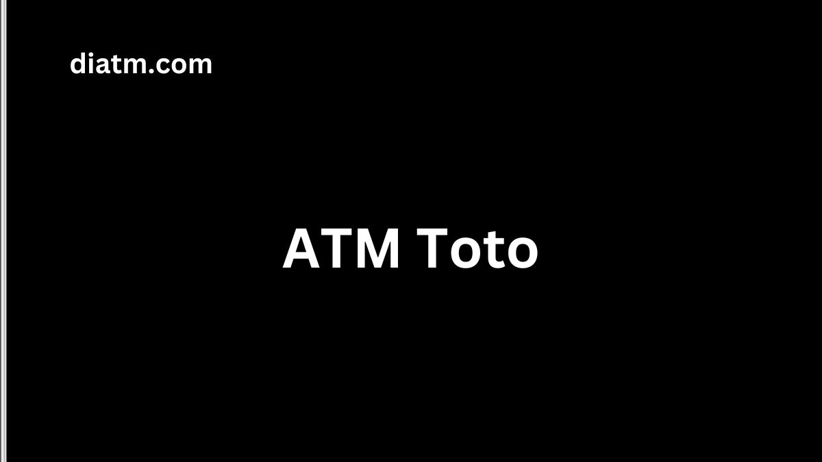 ATM Toto